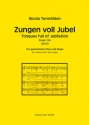 Zungen voll Jubel (2013) f�r gem Chor und Orgel Partitur
